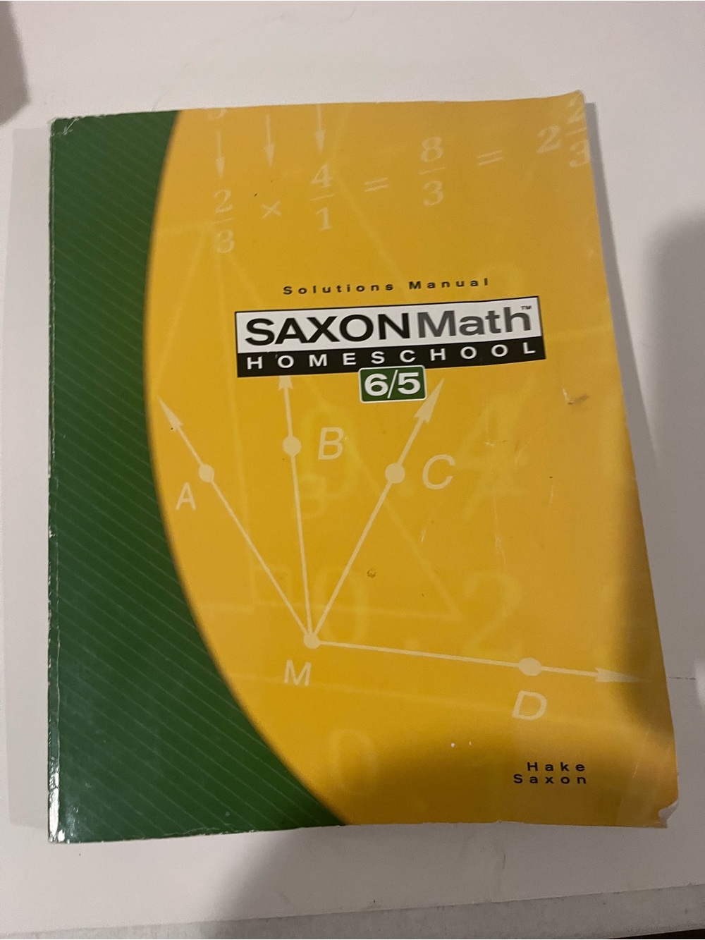 Saxon Math Homeschool 6/5 Solutions Manual - Yellow & Green